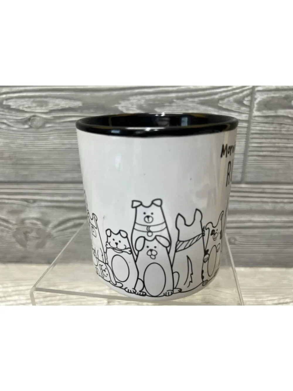 burton + Burton Mornings are RUFF Coffee Mug Cup Dogs Puppies Cute Pets 3.75”